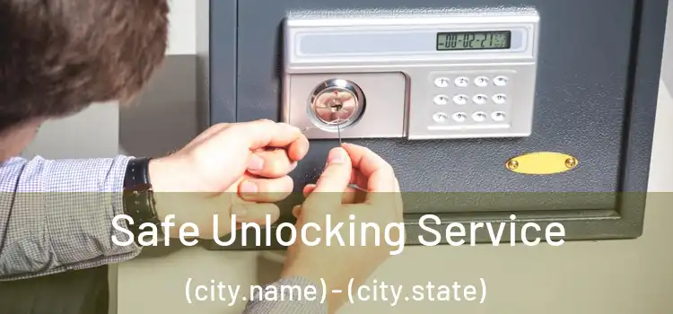  Safe Unlocking Service (city.name) - (city.state)